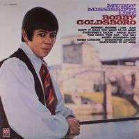 Bobby Goldsboro - Muddy Mississippi Line